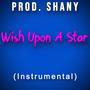 Wish Upon A Star (Instrumental)