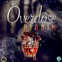 Overdose Riddim