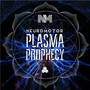 Plasma Prophecy