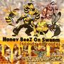 Honey BeeZ (scouts on route) (feat. Silva Surfaz) [Explicit]