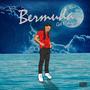 Bermuda (Explicit)