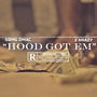 Hood Got'em (feat. Sbmg Dmac) [Explicit]