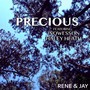 Precious (feat. Inqwesson & Haley Heath) [Explicit]