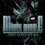 THEY GONE SEE ME (Explicit)