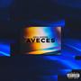 Aveces (Explicit)