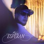 Ya No Me Esperan (Explicit)