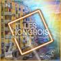 LES HONGROIS (feat. Rachad&Yakin ABS) [Explicit]