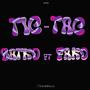 Tic-Tac (feat. Fako) [Explicit]