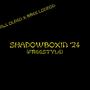 Shadowboxin' '24 (Freestyle) [Explicit]