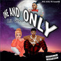 One and Only (Explicit)