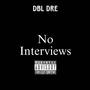 No interviews (Explicit)
