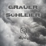 Grauer Schleier (Explicit)