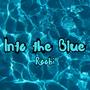 Into the Blue