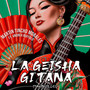 La Geisha Gitana (Tanguillo)