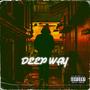 Deep Way (feat. Amvis)