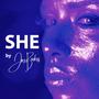 SHE (feat. P'tah Johnson) [Explicit]