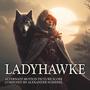 Ladyhawke (Alternate Motion Picture Score)