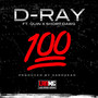 100 (feat. Quin & Short Dawg)