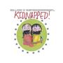 Kidnapped!