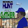 Hunt and Gather (Explicit)