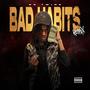 Bad Habits (Remix) [Explicit]