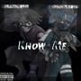 Know Me (feat. Bingsley otb) [Explicit]