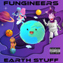 EARTH STUFF (Explicit)