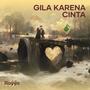 Gila karena cinta