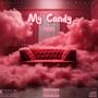 My Candy (feat. Dimitri Vangelis & Wyman) [Explicit]