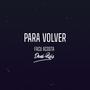 Para Volver (feat. Dani Ruiz)