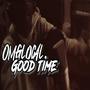 Good time (Explicit)