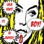 Boy (feat. DJ Duffey) [Explicit]