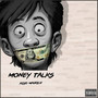 Money Talks (Explicit)