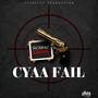 Cyaa Fail (Explicit)