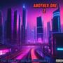 Another One 2 (feat. RAUL.537, NotoJay & NotoHaiden) [Final Version] [Explicit]