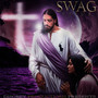 Swag Yisus (Explicit)