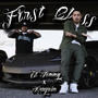 First Class (feat. Raquin) [Explicit]