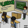 Classroom (feat. Verzetti) [Explicit]