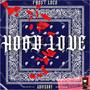 Hood Love (Explicit)