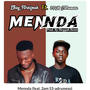 Mennda (feat. 2pm s3 edrumeso) [Explicit]