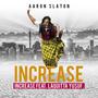 Increase (feat. Laquitta Yusuf) [Dance Remix]