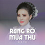 Rạng Rỡ Mùa Thu