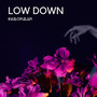 Low Down