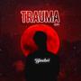 Trauma (Explicit)