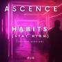 Habits (Stay High) (Techno Version)