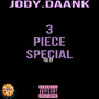 3 Piece Special (Explicit)