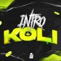 Intro Koli (Explicit)