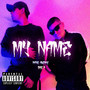 My Name (Explicit)