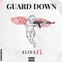 Guard Down (Explicit)