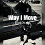 Way I Move (Explicit)